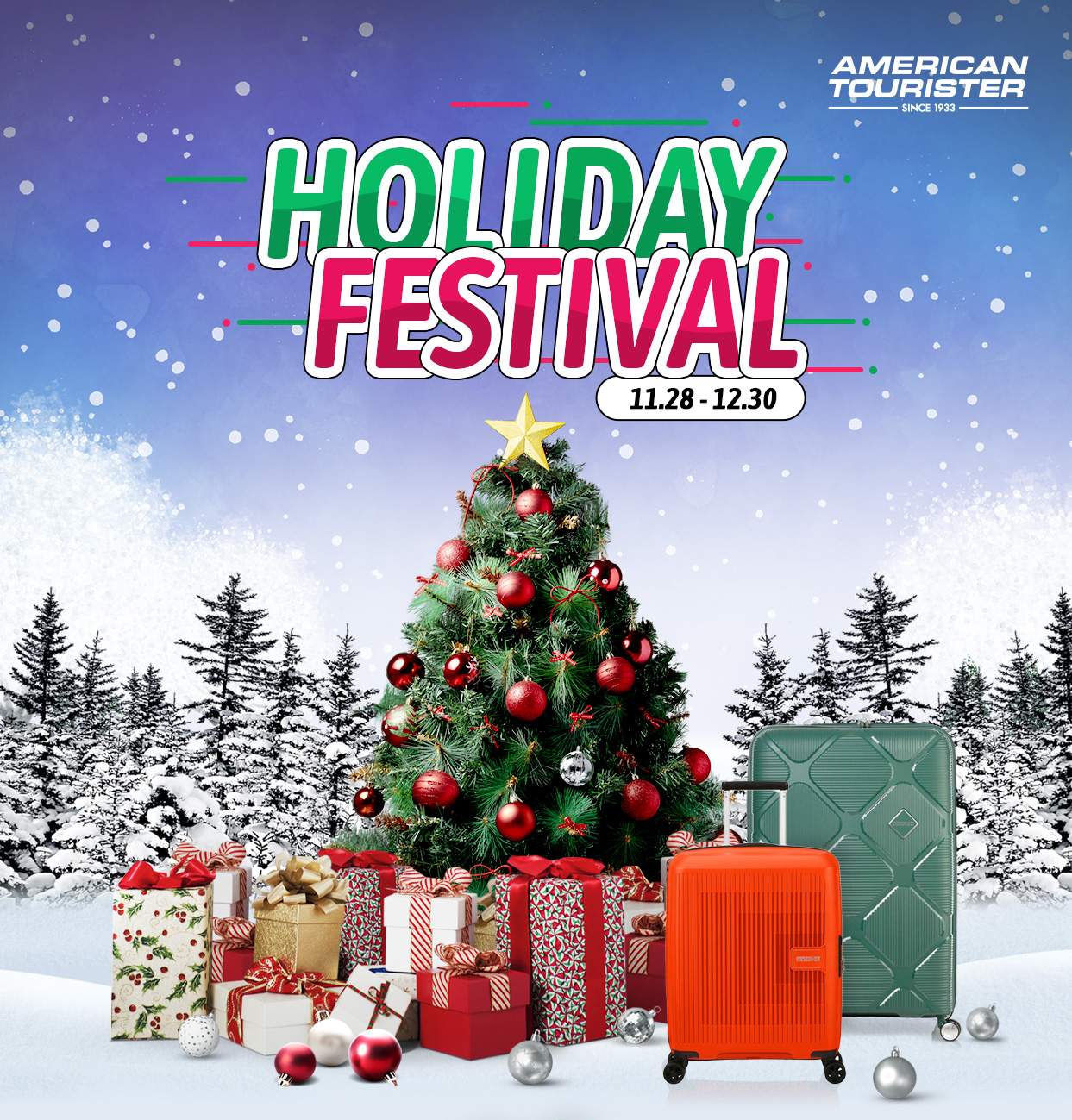 AMERICAN TOURISTER HOLIDAY FESTIVAL 11.28-12.30