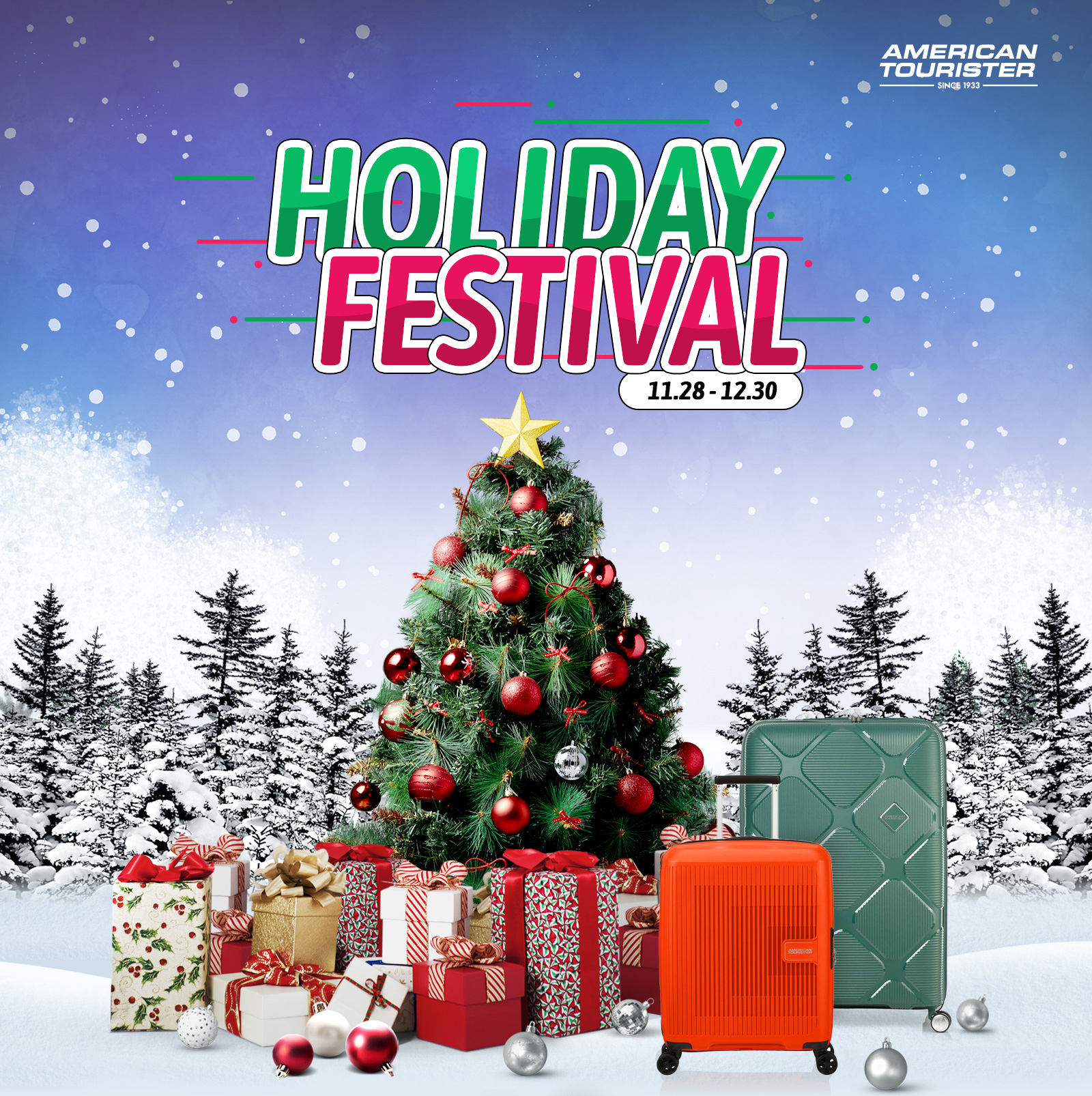 AMERICAN TOURISTER HOLIDAY FESTIVAL 11.28-12.30